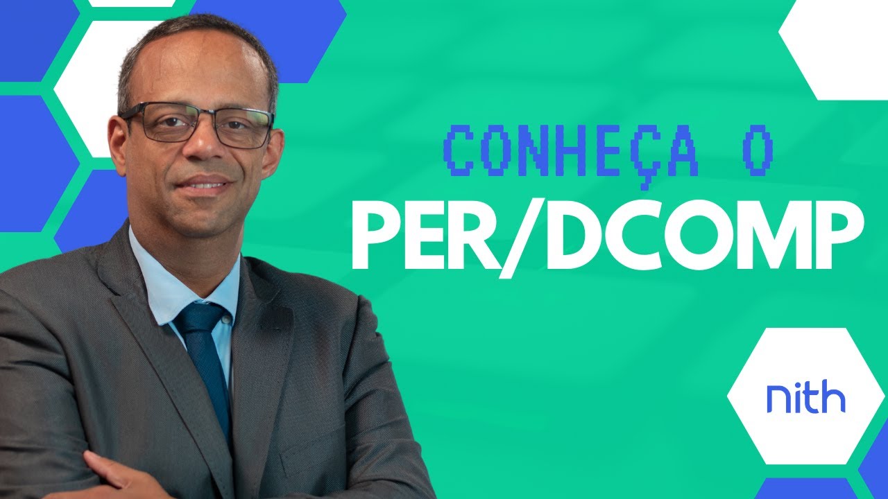 O que é e como usar o PER/DCOMP | Nith Treinamentos