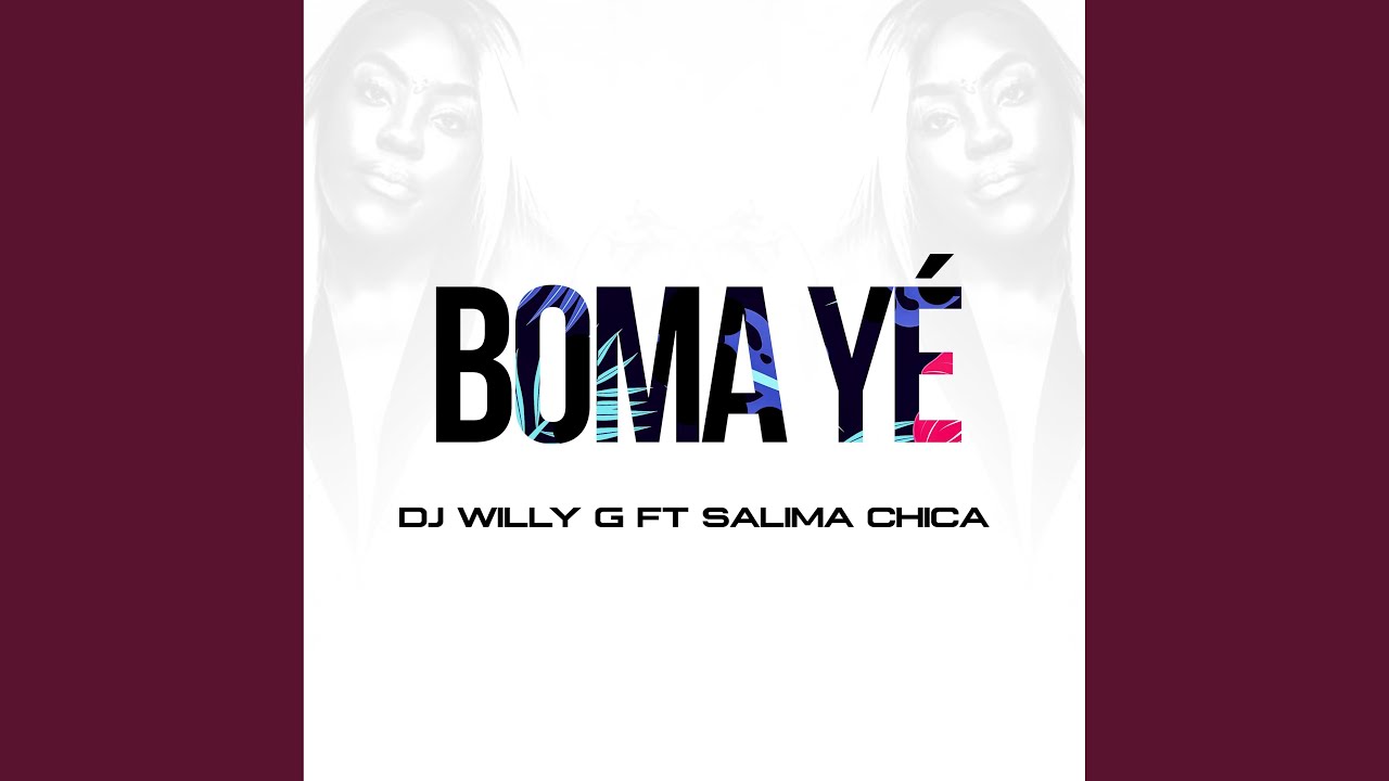 Boma Yé (Radio Edit)