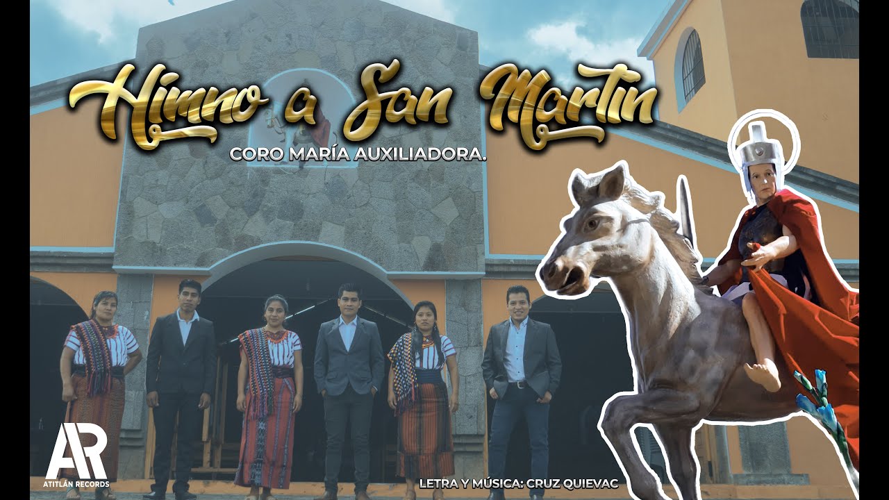 Himno a San Martín - Coro María Auxiliadora  (Video Atitlán Records)