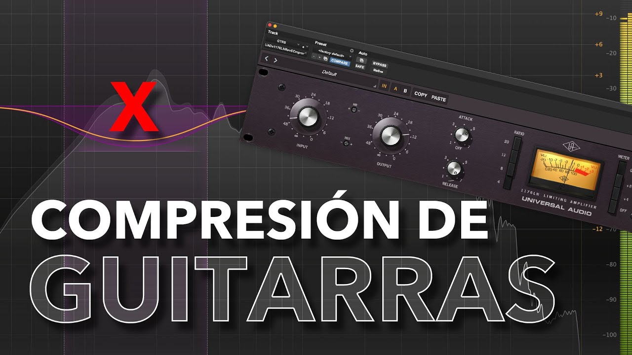 C&oacute;mo Comprimir Guitarras en Rock y Metal: Quita el Barro y Realza Claridad