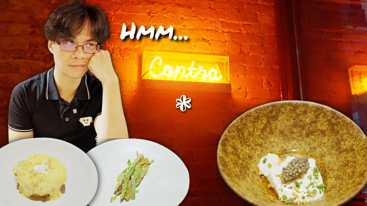 Last Meal at Closing Michelin One Star Contra, But I didn't Enjoy It