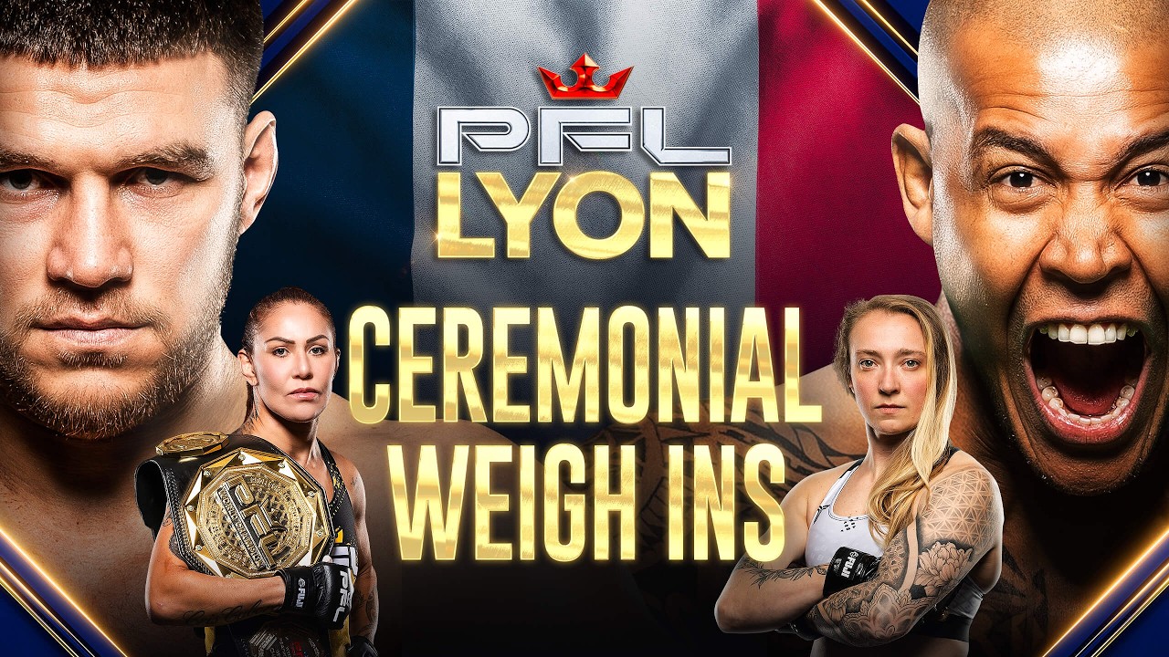 Two World Titles on the Line in France! PFL Lyon Ceremonial Weigh-Ins.