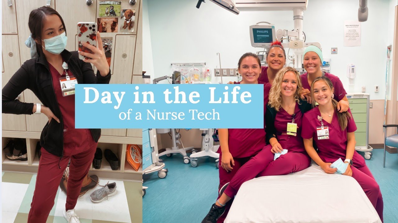 DAY IN THE LIFE OF A NURSING TECHNICIAN