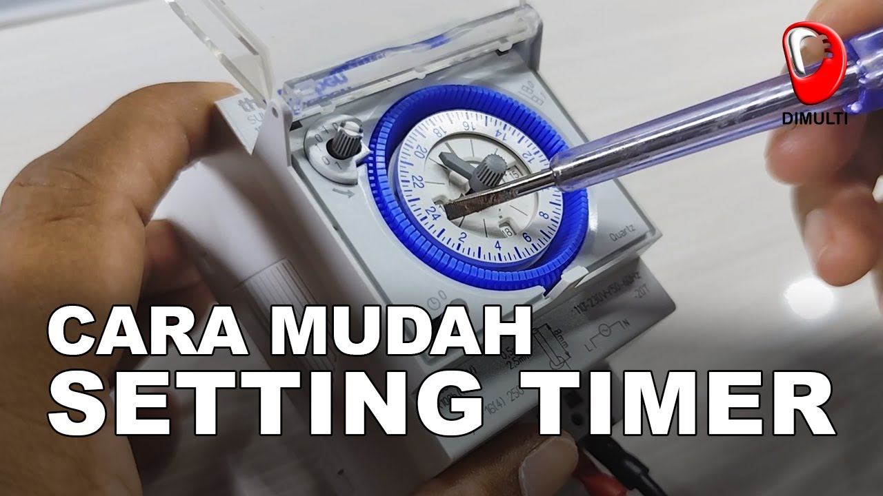TUTORIAL CARA SETTING TIMER