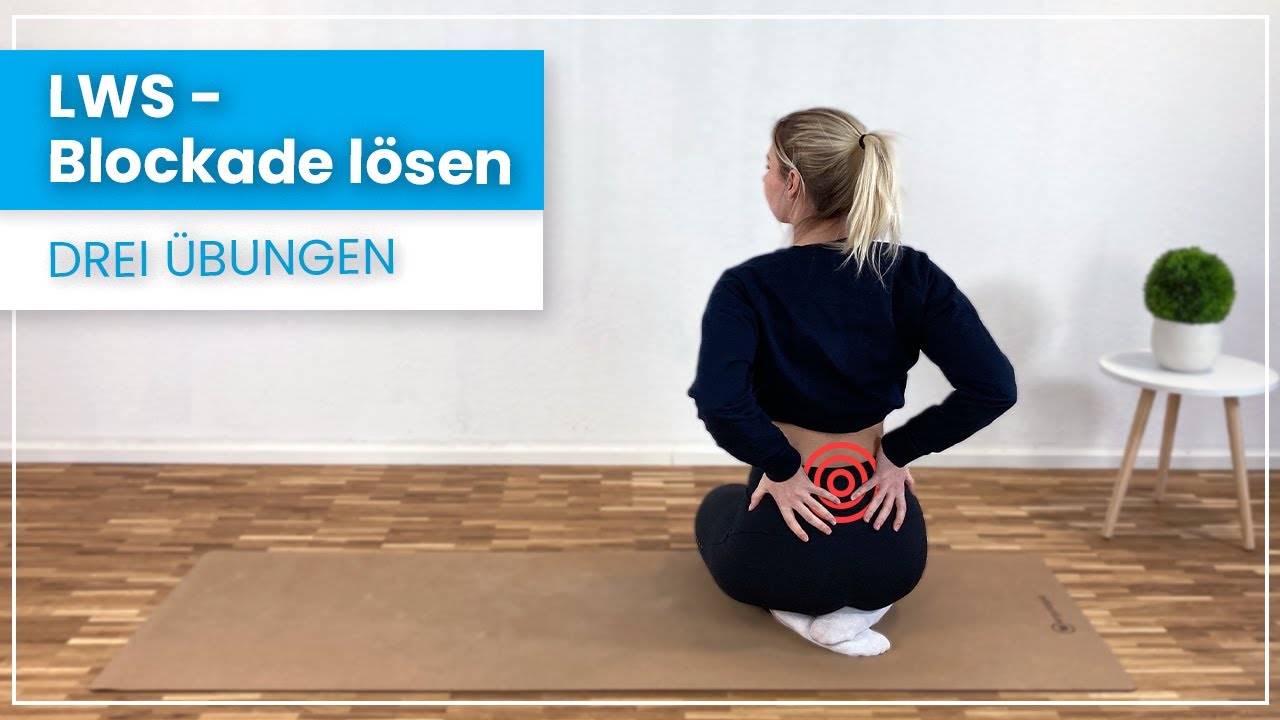 LWS Blockade l&ouml;sen ➡️ 3 angenehme &Uuml;bungen gegen Deine Schmerzen