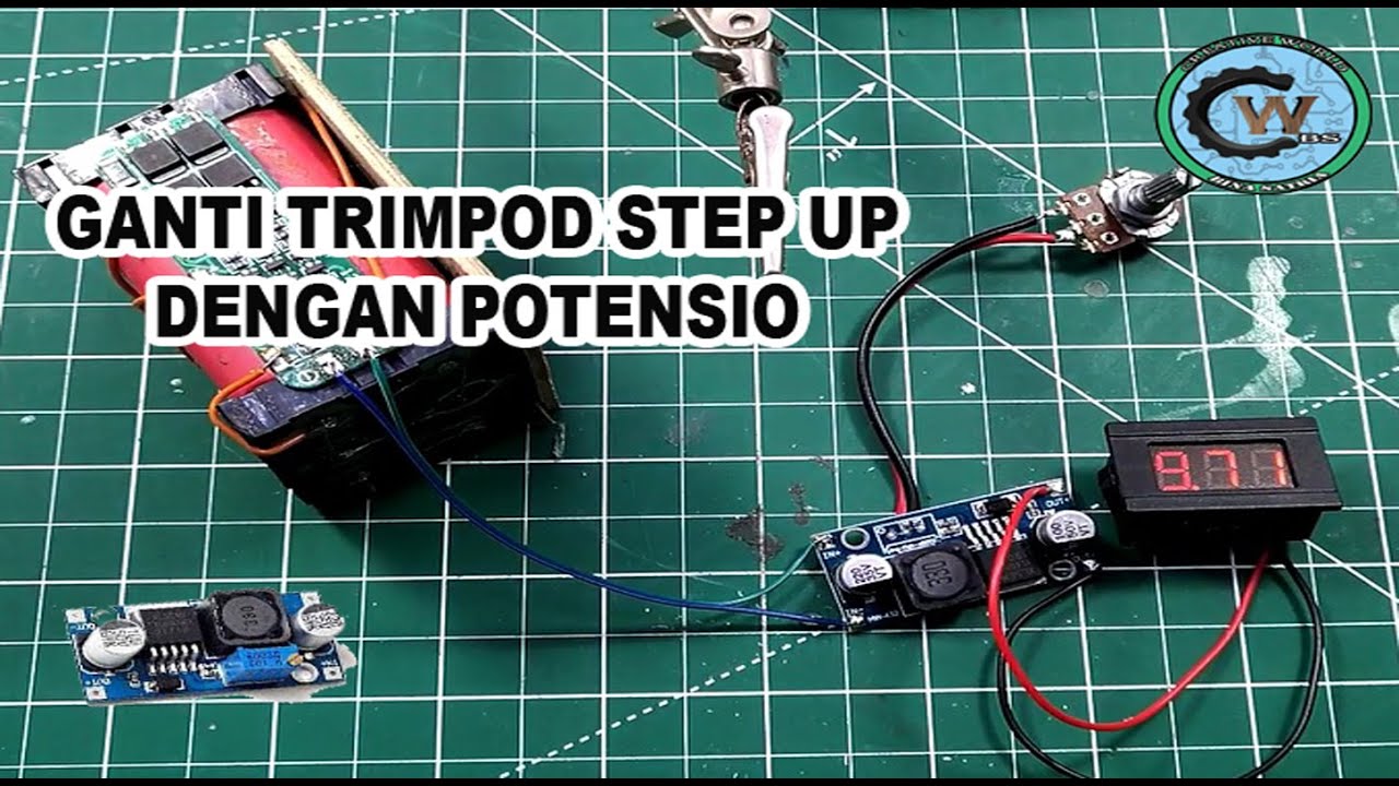 MENGGANTI TRIMPOT DENGAN POTENSIO PADA MODUL STEP UP XL6009