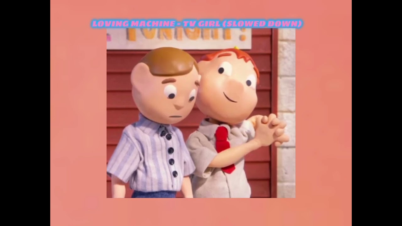 Loving Machine - TV Girl (slowed down)