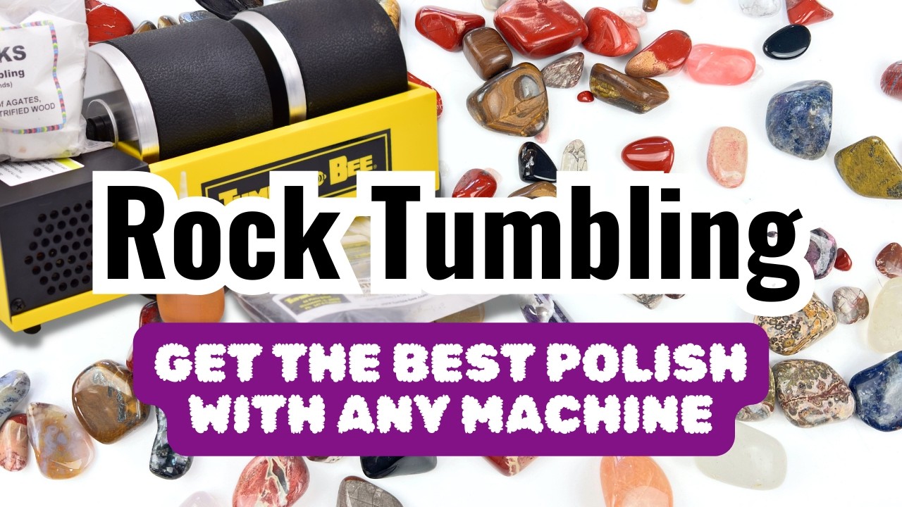 Rock Tumbling 101 - Beginner's guide to polish rocks with any rock tumbler