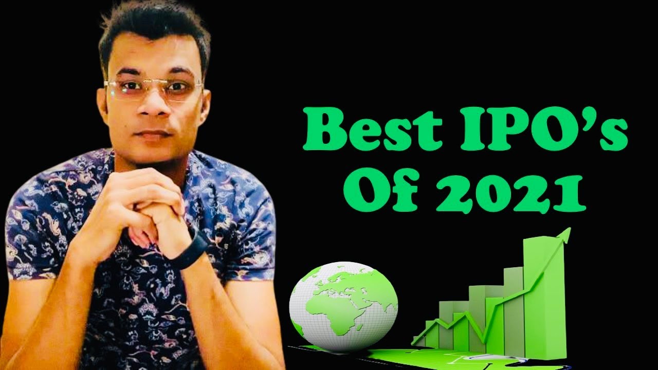 Best IPO's of 2021 | IPO Rewind