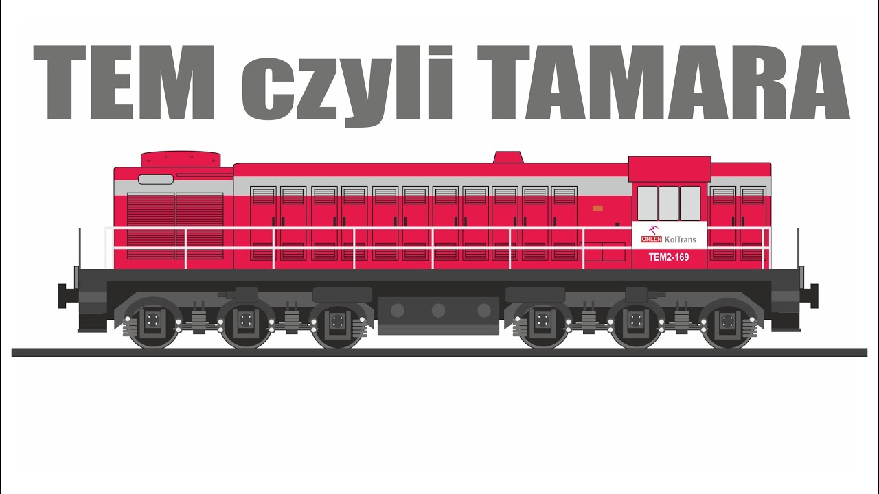 Parę słów o… ODCINEK 26 – TEM czyli TAMARA #SM48 #kolej