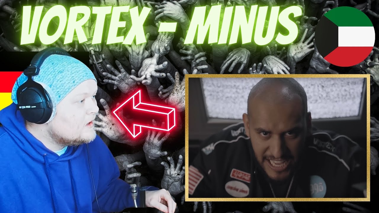 🇰🇼 VORTEX - MINUS | German rapper reacts