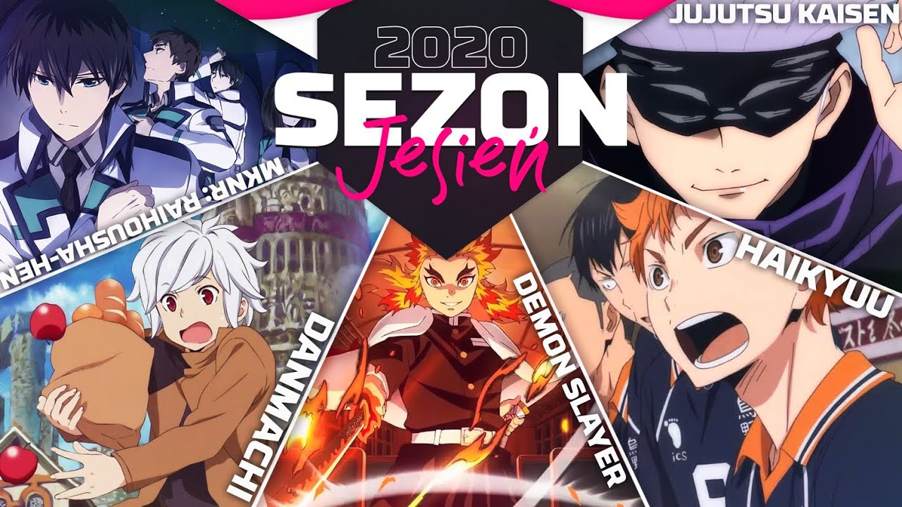 Jesień 2020 - zapowiedź sezonu anime