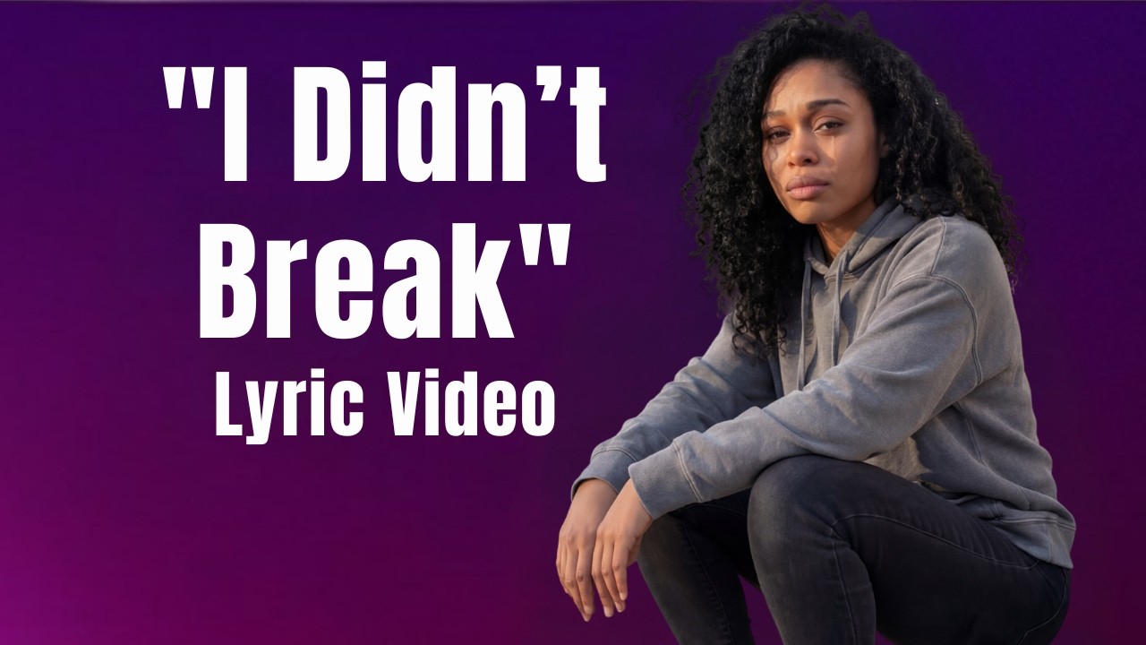 I Didn&rsquo;t Break &ndash; Aveloria Faith (Official Lyric Video)