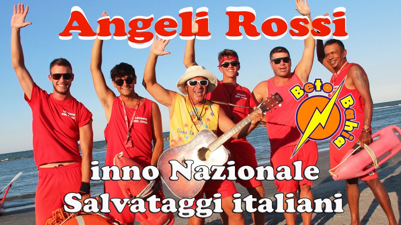 Angeli Rossi - Betobahia - inno Nazionale Salvataggi italiani ( official Video)