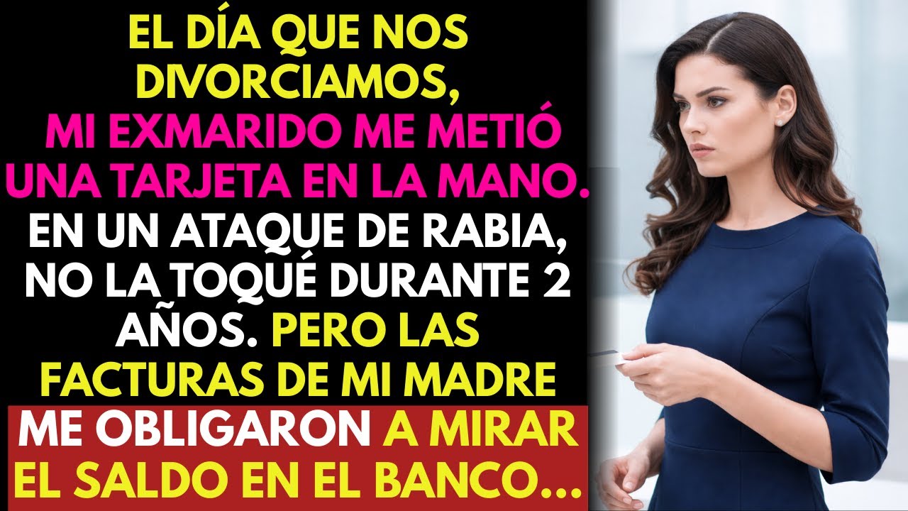 Me divorcié y mi exmarido me dio una tarjeta. Nunca la usé… hasta pagar las facturas de mi madre