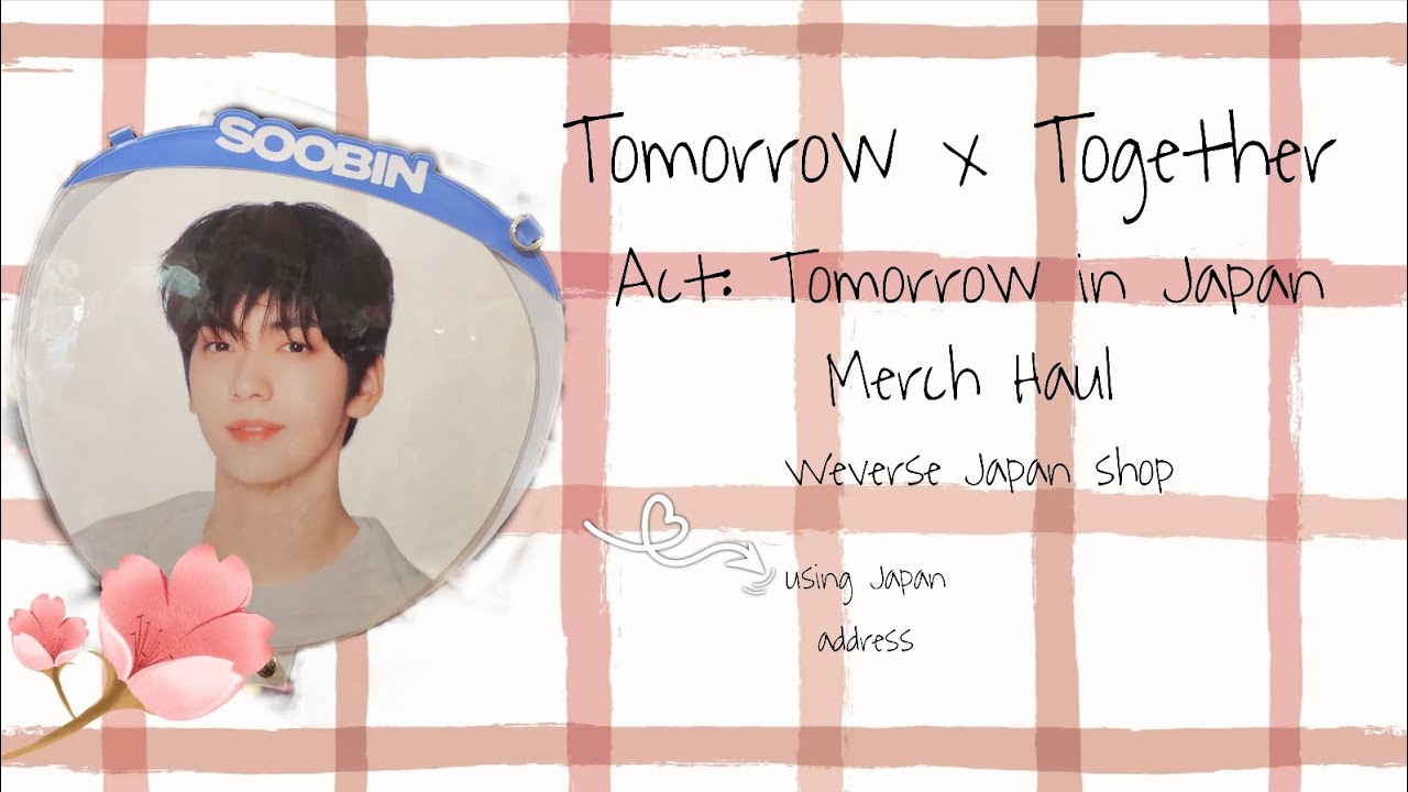 TXT Japan tour merch haul 💫