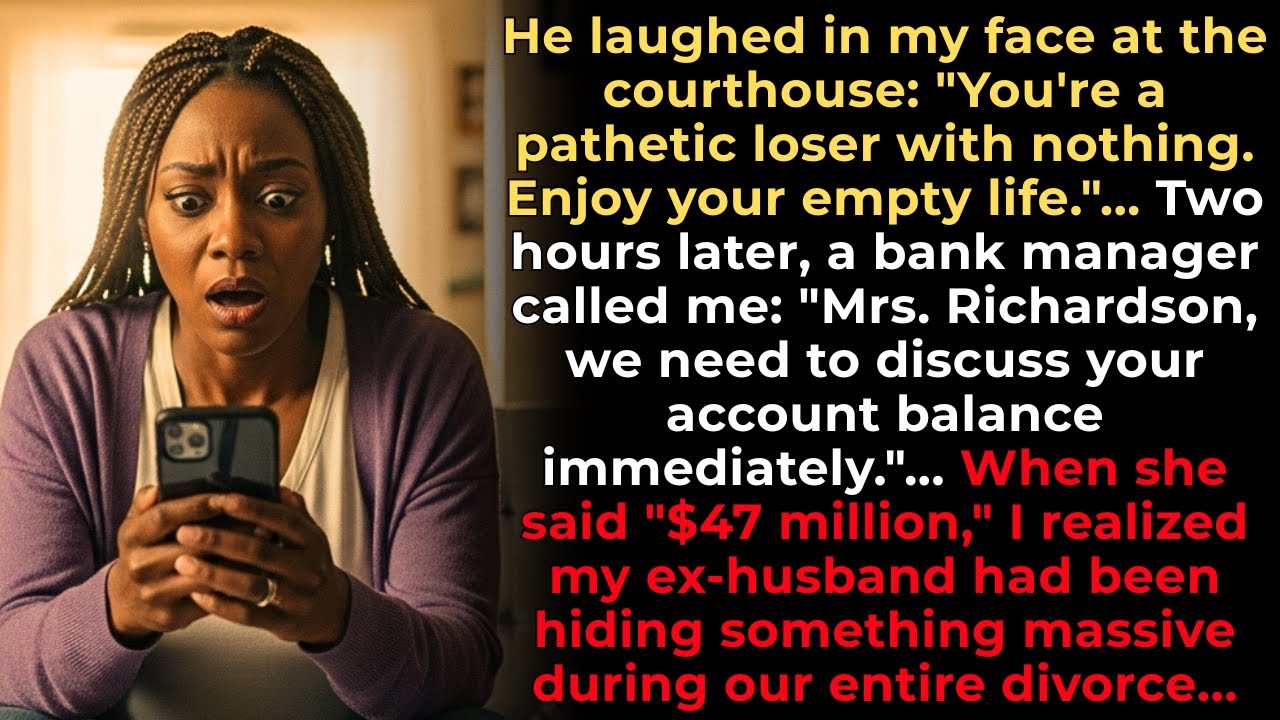 He Called Me Pathetic Looser After Divorce Then a Bank Told Me I Was Worth $47 Million...