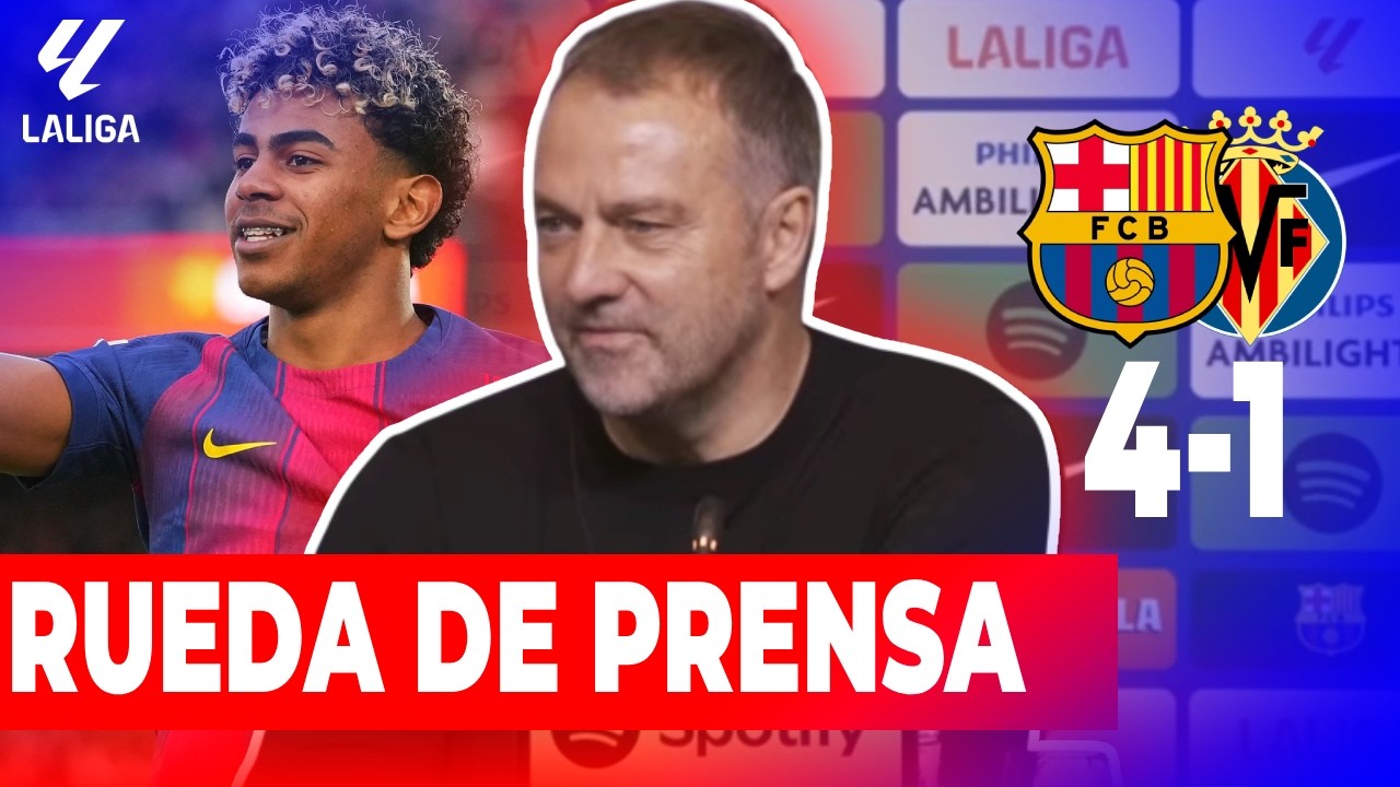 Hansi Flick Rueda De Prensa | Barcelona 4x1 Villarreal - La liga 25/26