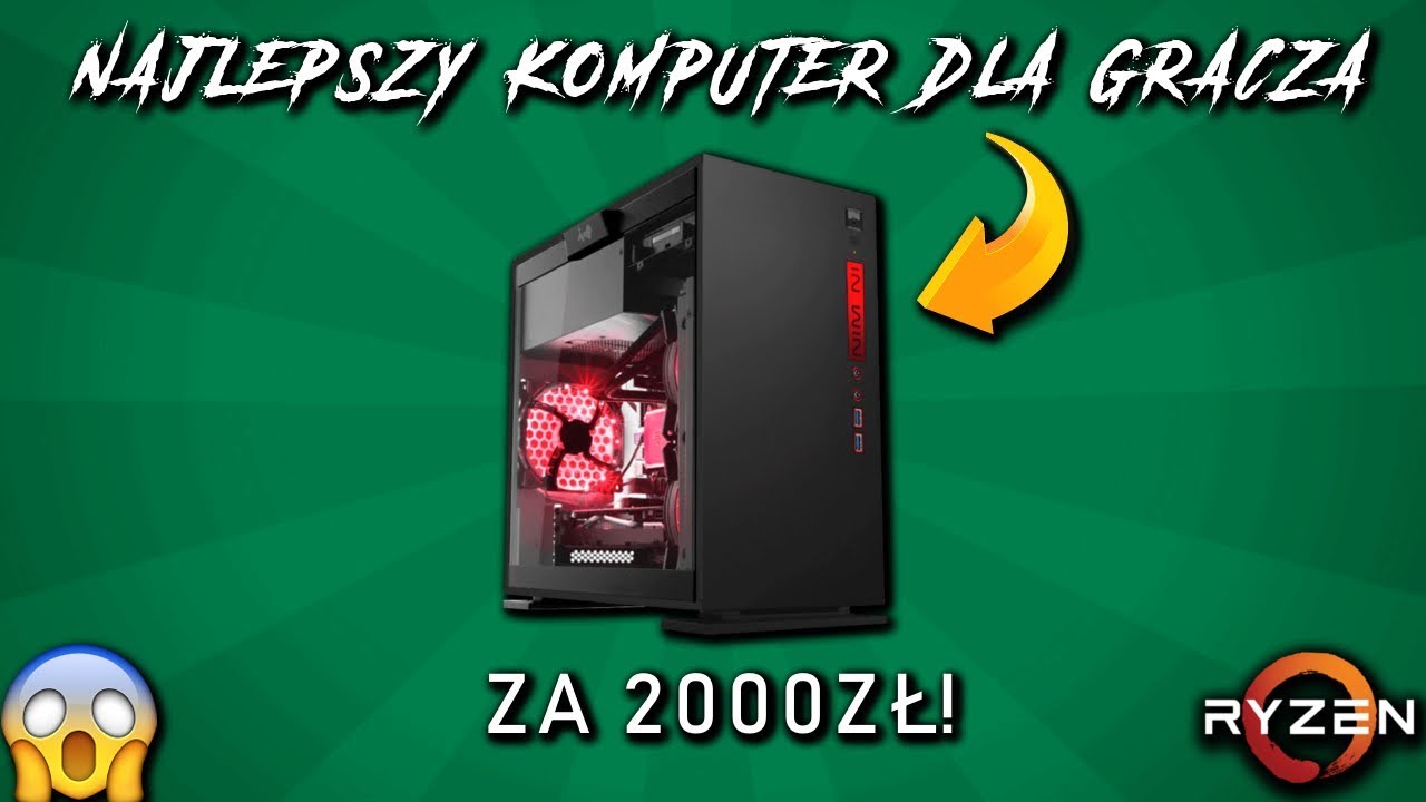 🔥 NAJLEPSZY KOMPUTER DLA GRACZA ZA 2000ZŁ [SZOK!!]