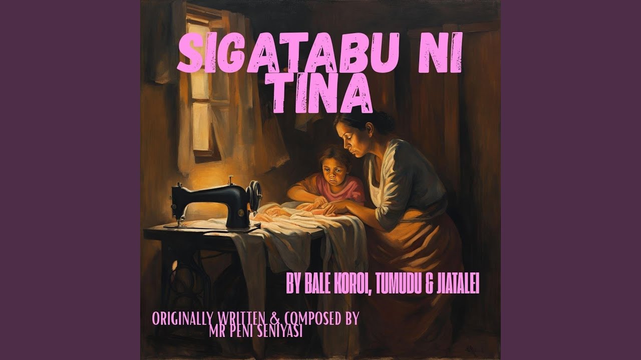 Sigatabu Ni Tina (feat. Tumudu & Jiatalei)