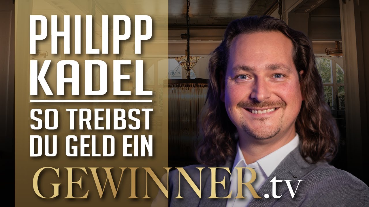 Philipp Kadel im Interview: Das Forderungsmanagement der Extraklasse | GEWINNER.tv