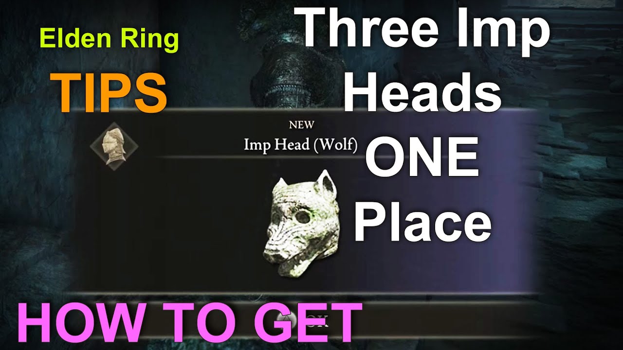 Elden Ring How to Get Imp Head Cat Imp Head Fang and Imp Head Wolf in ONE LOCATION