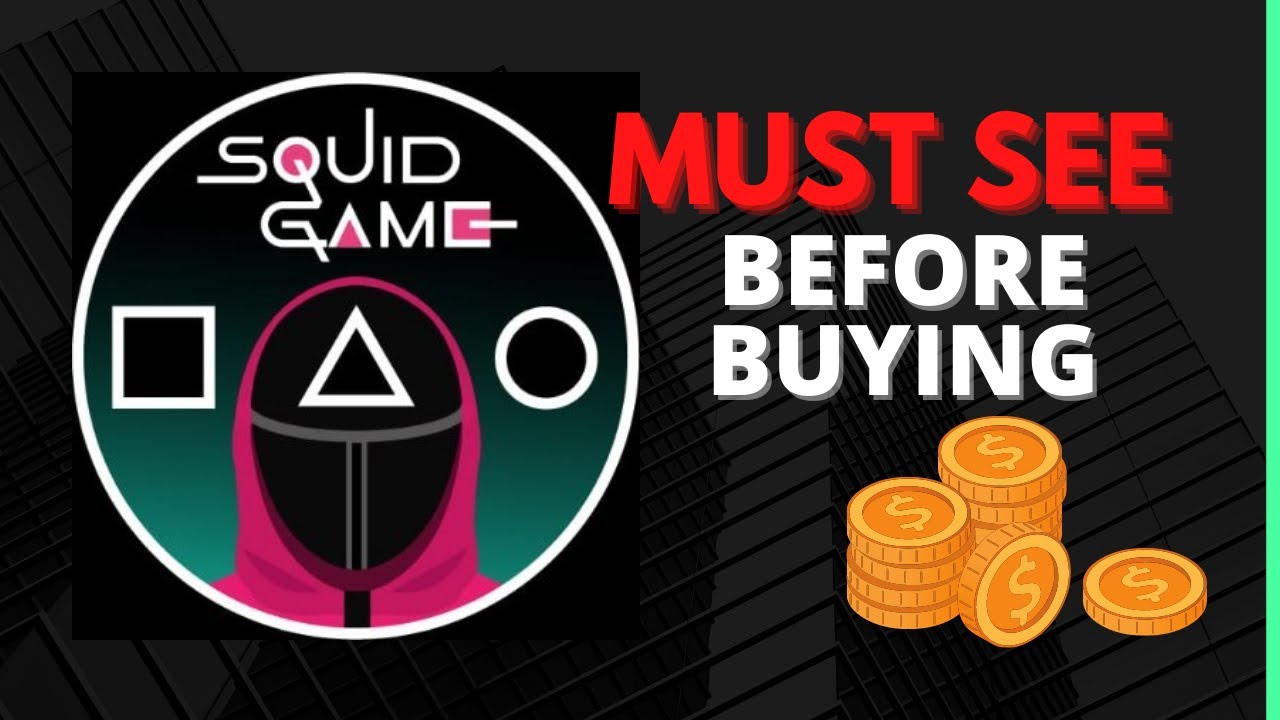 WATCH THIS before you buy SQUID GAME CRYPTOCURRENCY / SQUID GAME Token Legit or Scam Revealed
