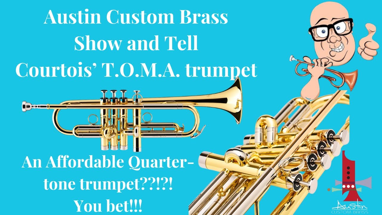 Wow! Courtois' T.O.M.A. quarter-tone trumpet is so fun to play! Austin Custom Brass Show & Tell #acb