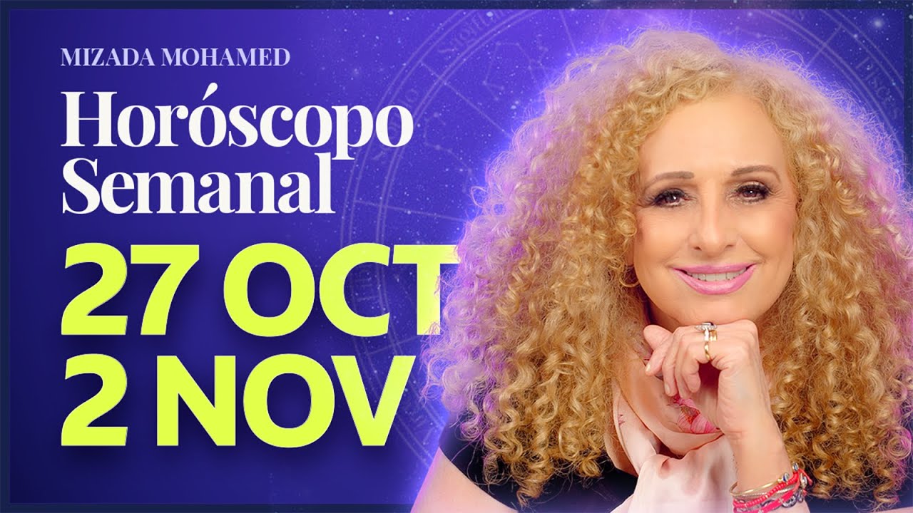 Horóscopo Semanal Mizada Mohamed 🌙 | 27 Oct–2 Nov 2025: Luna Nueva, Energía y Transformación