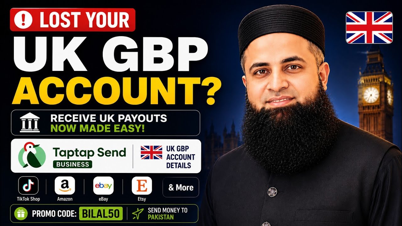 Lost Your UK GBP Bank Account? Best UK Payout Solution for TikTok Shop, Amazon & eBay