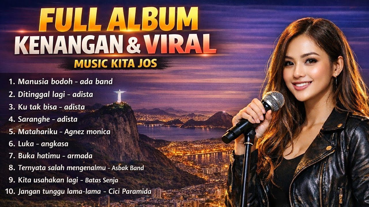 Full album kenangan & viral - music kita jos