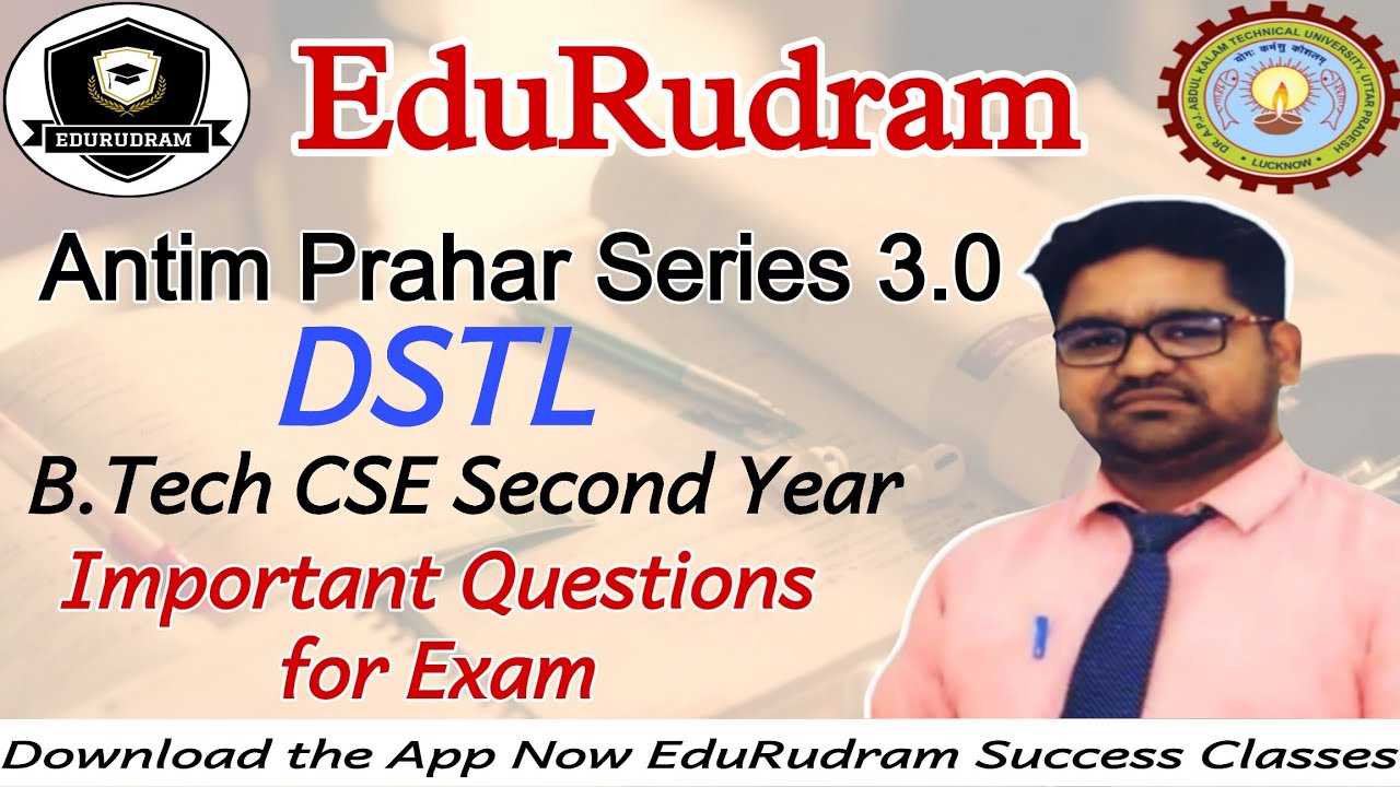 Antim Prahar Series || DSTL || B.Tech CSE Second Year || Important Questions