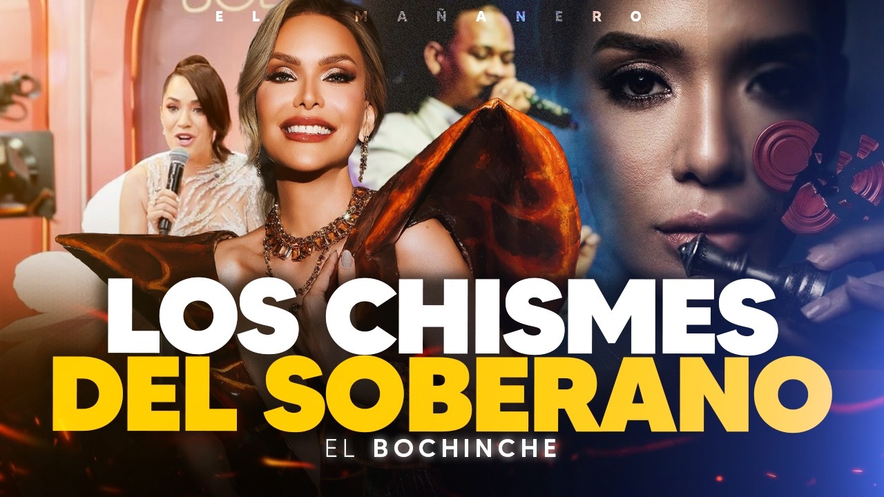 LOS CHISMES del SOBERANO - YAPOORT vs GEORGINA - Irina le tira a Isaura - El Bochinche