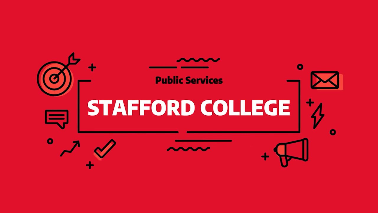 9 LCT - Stafford College: Public Services