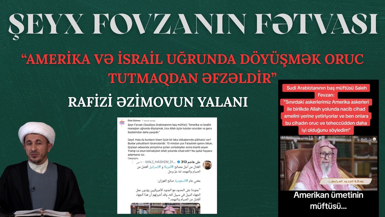 Şeyx Fovzanın fətvası. Rafizi yalanı
