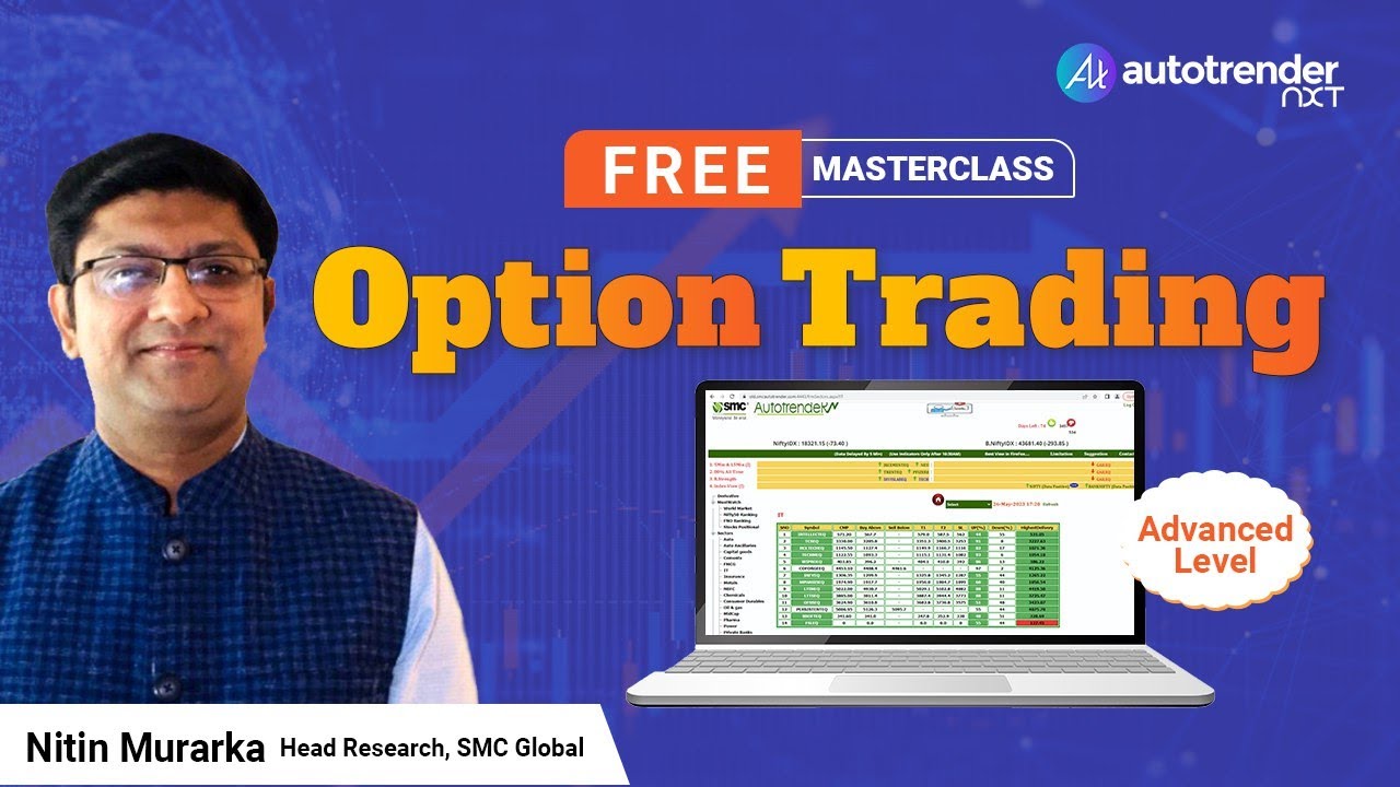 🆓📈 Free Masterclass: Learn Options Trading Tricks with Mr. Nitin Murarka, SMC Global 📊