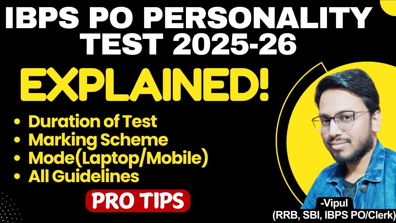 IBPS PO Personality Test 2025-26 Complete Details- How to Attempt | Pro Tips by Vipul