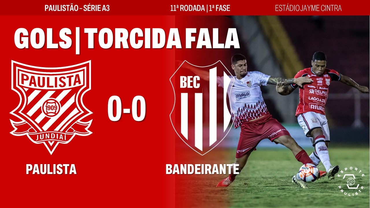 TORCIDA DO PAULISTA FALA SOBRE MOMENTO DO TIME + LANCES DE PAULISTA 0x0 BANDEIRANTE - SÉRIE A3 2026