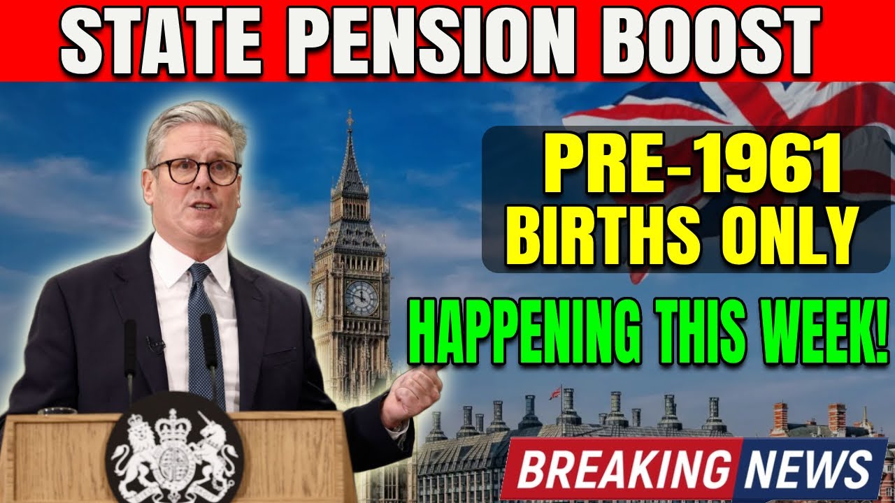 📢 State Pension ALERT 🚨 Huge Payment Boost for Pre-1961 Births &ndash; Happening THIS Week! 💷
