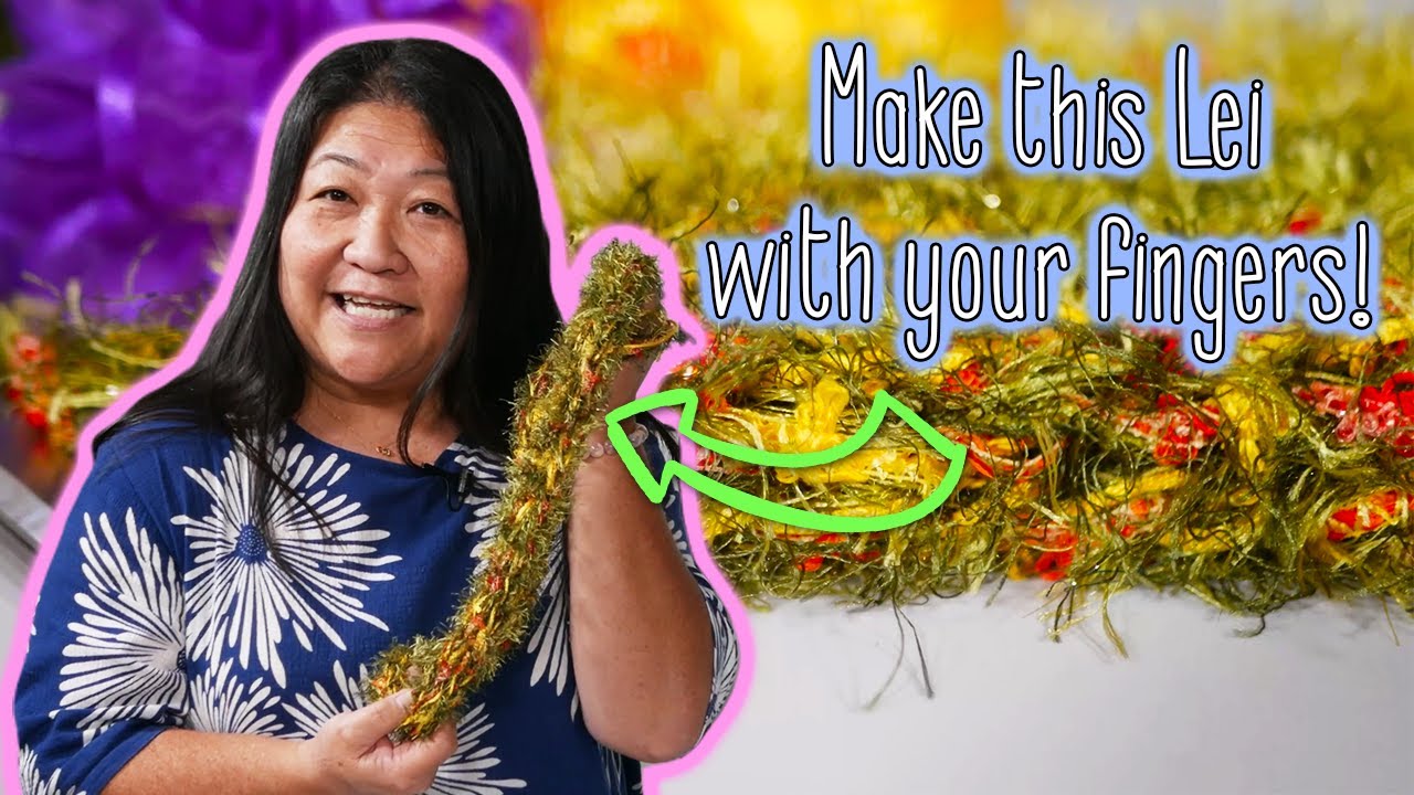 You only need your fingers to make this yarn Lei! // The Joy of Crafting