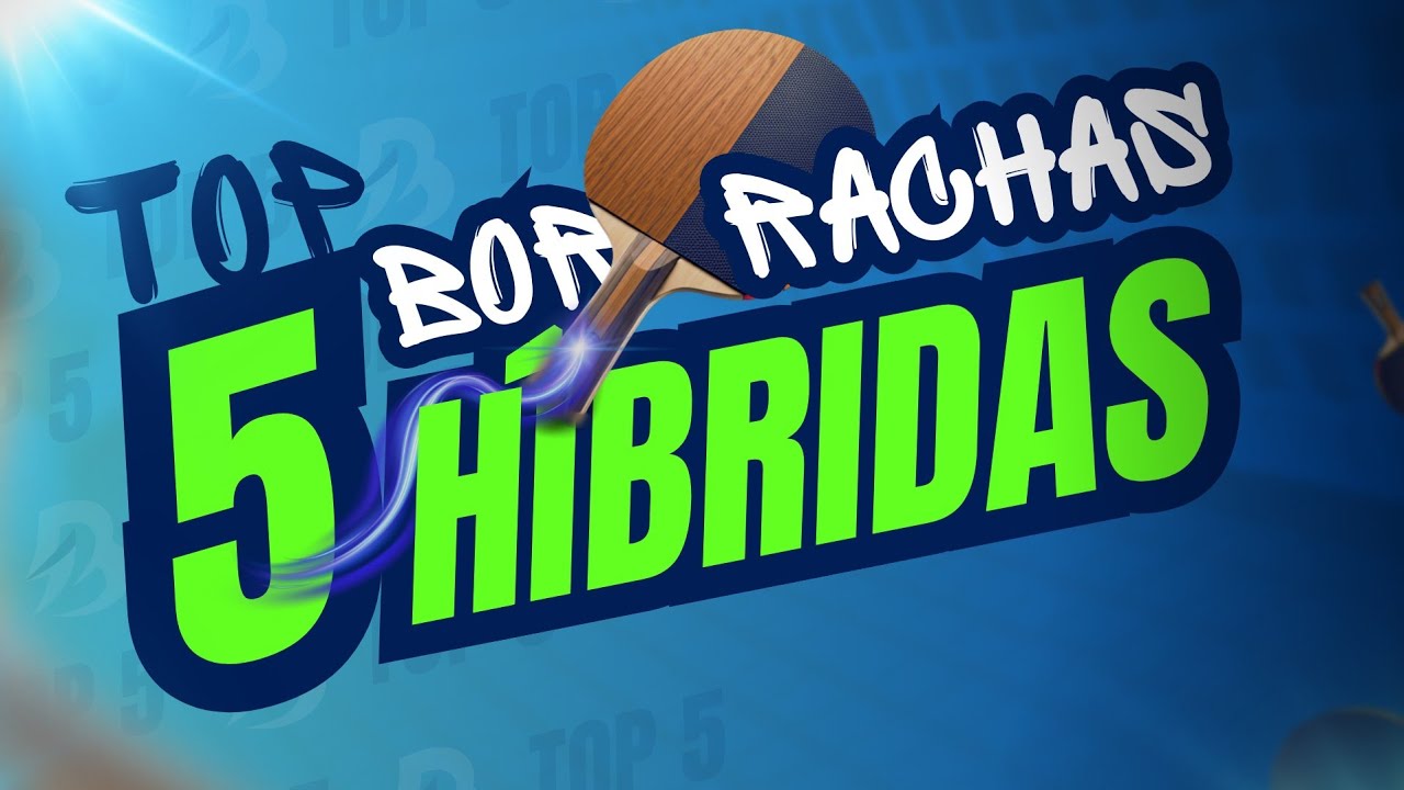 🏓[TOP 5] MELHORES BORRACHAS HÍBRIDAS DO TÊNIS DE MESA🤯