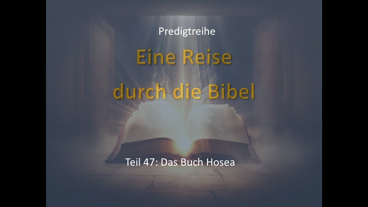 Reise durch die Bibel, Hosea