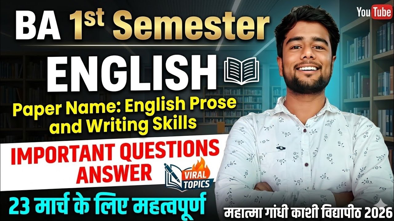 BA 1st Semester English Prose & Writing Skills Important Questions 2026 | MGKVP | 23 March Exam