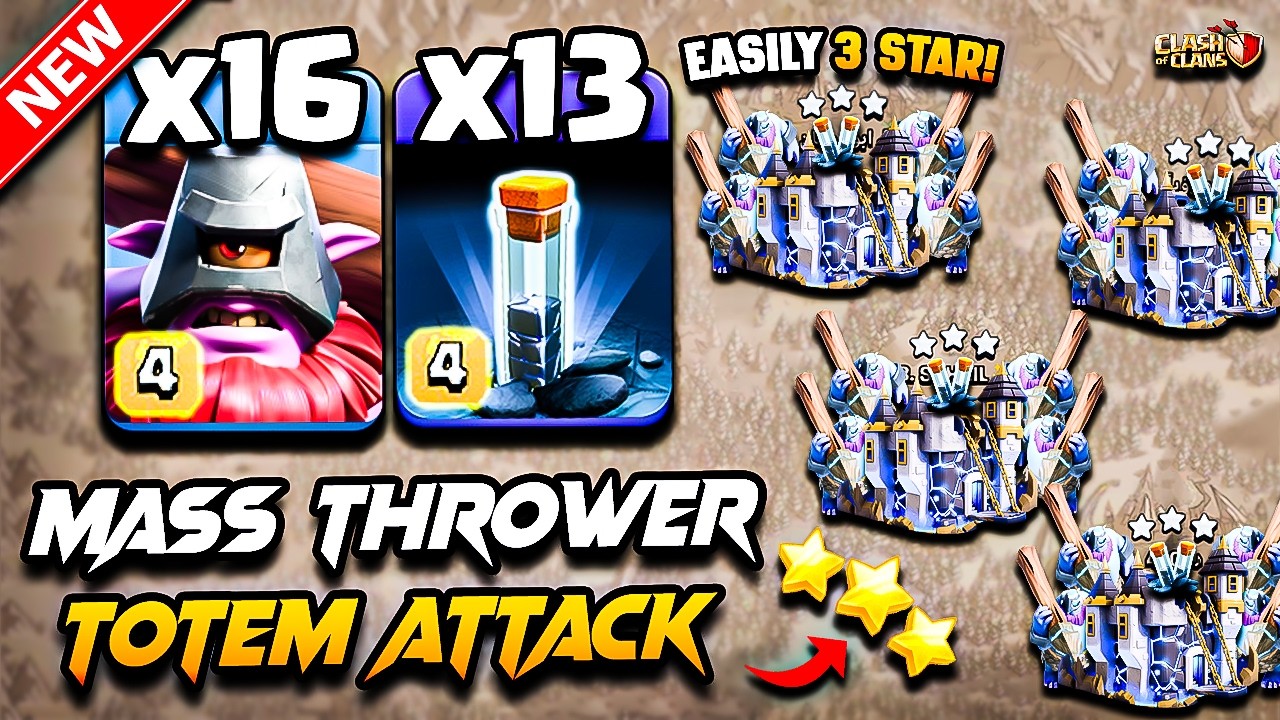 Best TH18 Attack Strategy With THROWER Clash of Clans | TH18 THROWER Attack With TOTEM Town Hall 18