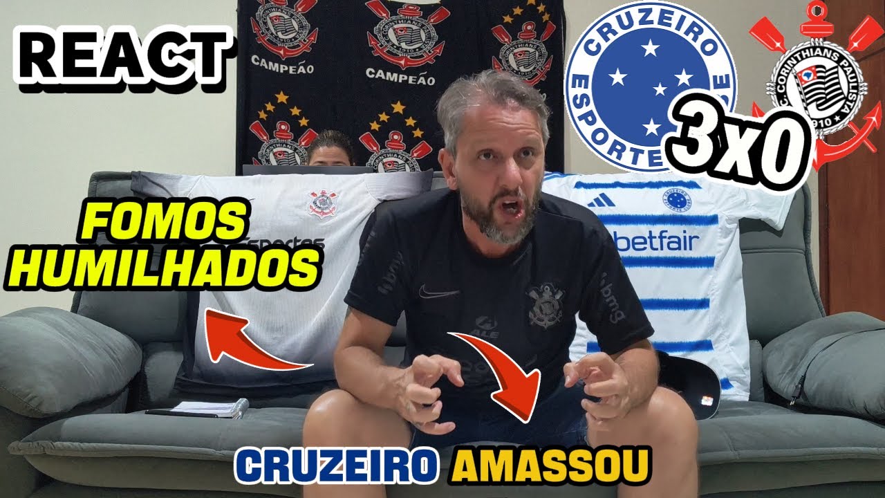 REACT + ANÁLISE Cruzeiro 3x0 Corinthians - VERGONHA NO MINEIRÃO! FOMOS HUMILHADOS! FORA DORIVAL!