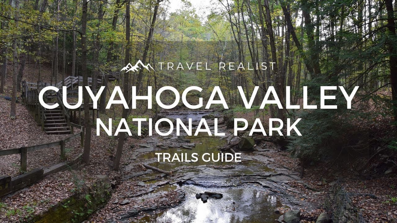 5 Cuyahoga Valley National Park Trails: A Midwest Oasis