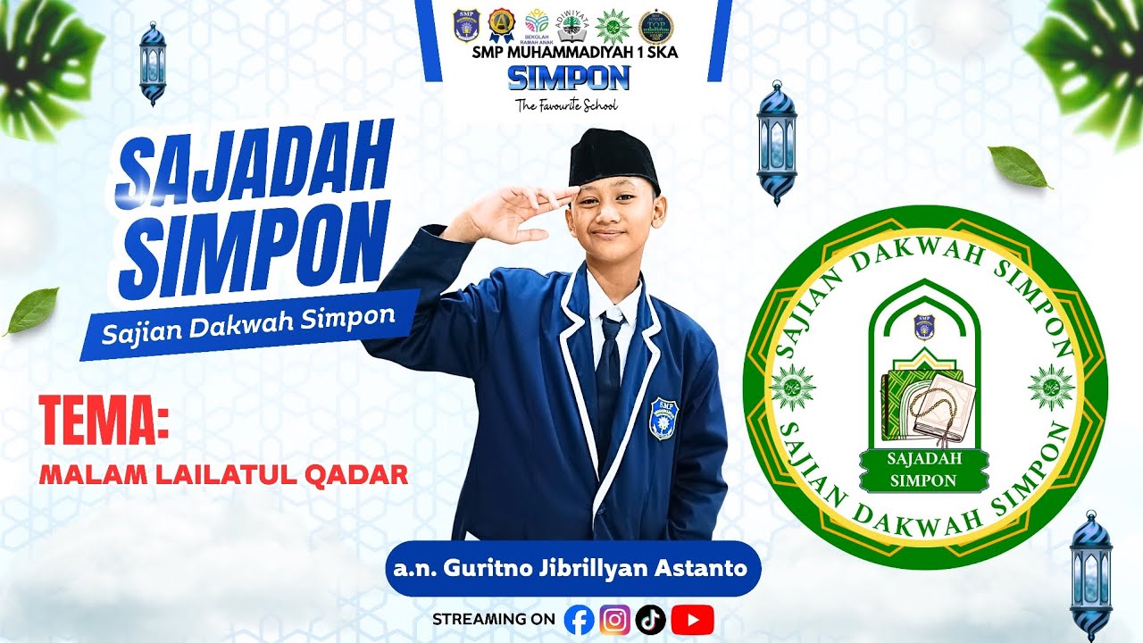 SAJADAH SIMPON (Sajian Dakwah Simpon), MALAM LAILATUL QADAR - #Bagian8