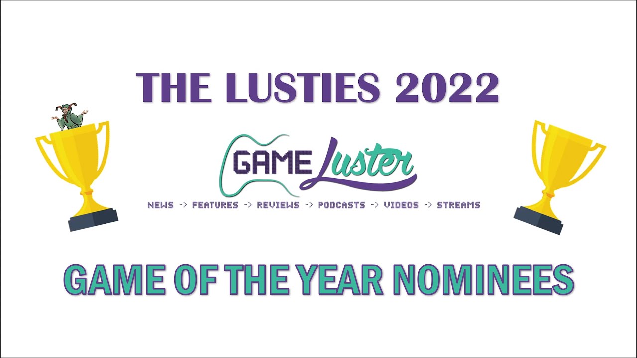 The Gameluster 2022 Awards Nominees!