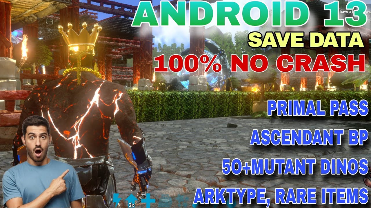 ARK MOBILE ANDROID 13 SAVE DATA |100% WORKING WITHOUT CRASH | PRIMAL PASS | ALPHA DINOS | RARE ITEMS