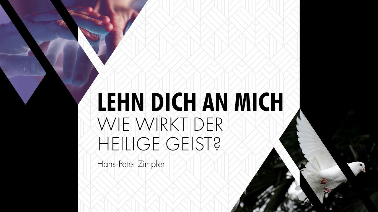 Lehn dich an mich - Wie wirkt der Heilige Geist? // Gottesdienst mit Hans-Peter Zimpfer (25.01.2026)